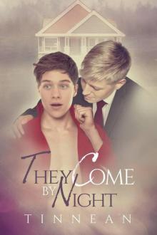 They Come by Night Read online