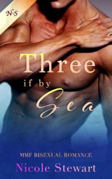 Three if by Sea: MMF Bisexual Romance Read online
