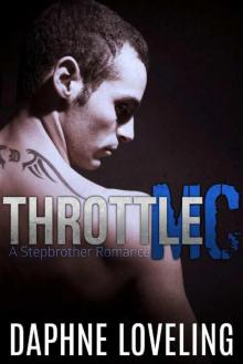 Throttle MC: A Stepbrother Romance Read online