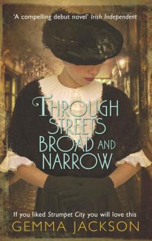 Through Streets Broad and Narrow (Ivy Rose Series Book 1) Read online