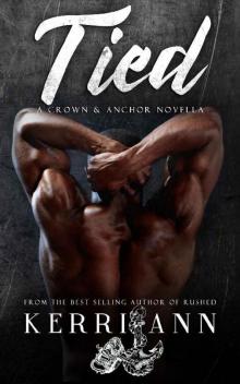 Tied: A Crown and Anchor Novella