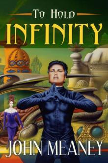 To Hold Infinity Read online