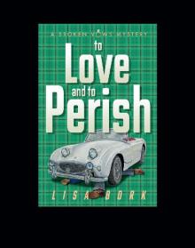 To Love and to Perish Read online