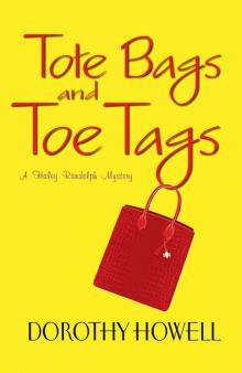 Tote Bags and Toe Tags Read online