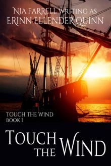 Touch the Wind: Touch the Wind Book 1