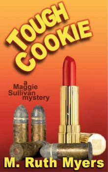 Tough Cookie (Maggie Sullivan mysteries) Read online