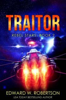 Traitor (Rebel Stars Book 2) Read online