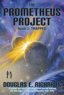 Trapped (The Prometheus Project Book 1) Read online