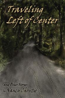 Traveling Left of Center and Other Stories Read online