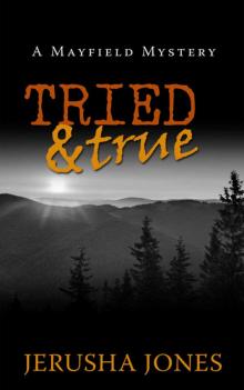Tried & True (Mayfield Cozy Mystery Book 5) Read online