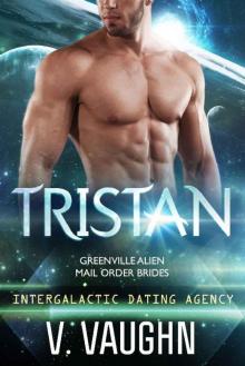 Tristan_Intergalactic Dating Agency Read online