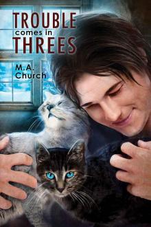 Trouble Comes in Threes (Fur, Fangs, and Felines Book 1) Read online