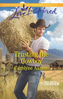 Trusting the Cowboy Read online