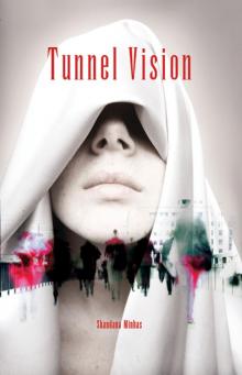 Tunnel Vision Read online