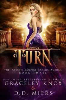 Turn: The Kresova Vampire Harems: Aurora Read online