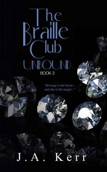 Unbound (The Braille Club #2) Read online