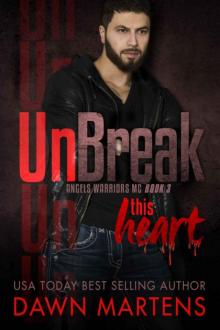 UnBreak This Heart Read online
