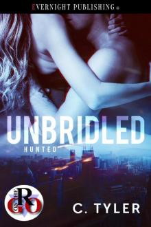 Unbridled (Hunted Book 1)