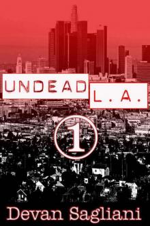 Undead L.A. 1