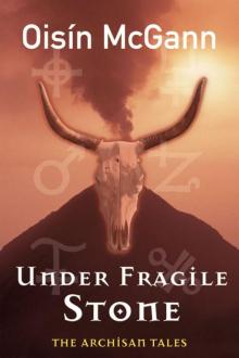 Under Fragile Stone Read online