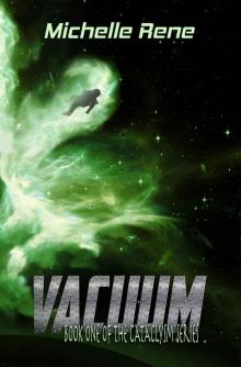Vacuum (The Cataclysm Series Book 1) Read online