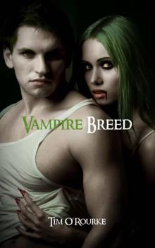 Vampire Breed (Kiera Hudson Series Book Four) Read online