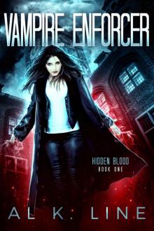 Vampire Enforcer (Hidden Blood Book 1) Read online
