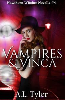 Vampires & Vinca (Hawthorn Witches Book 4)