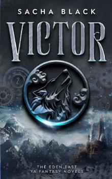 Victor (The Eden East Novels Book 2) Read online