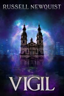 Vigil: An Urban Fantasy Thriller Read online