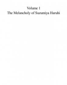 Volume 1 - The Melancholy of Suzumiya Haruhi Read online