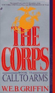 W E B Griffin - Corp 02 - Call to Arms Read online