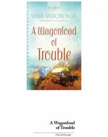Wagonload Of Trouble Read online