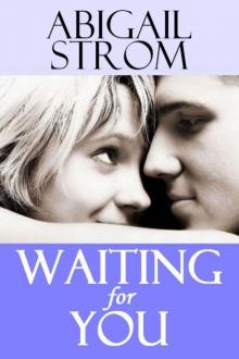 Waiting for You (A Contemporary Romance Novel) Read online