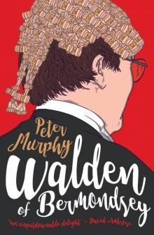 Walden of Bermondsey Read online
