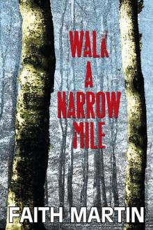 Walk a Narrow Mile Read online