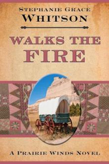 Walks the Fire