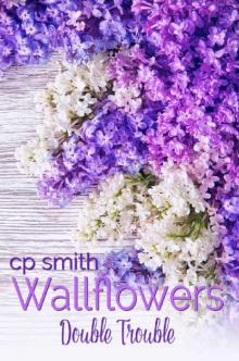 Wallflowers: Double Trouble Read online