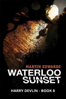 Waterloo Sunset: A Lake District Mystery #4 (Lake District Mysteries) Read online