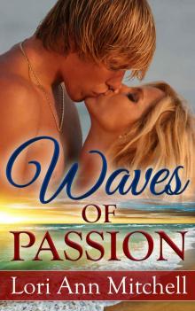 Waves of Passion: Contemporary Romance (Holidays Beach Read Book 3) Read online