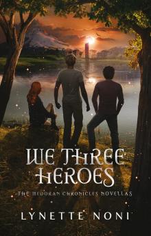 We Three Heroes Read online