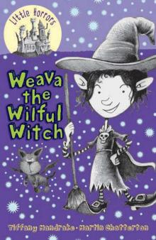 Weava the Wilful Witch Read online