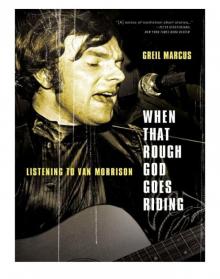 When That Rough God Goes Riding Read online