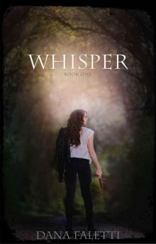 Whisper (The Whisper Trilogy) Read online