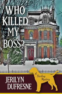 Who Killed My Boss? (Sam Darling Mystery #1) Read online