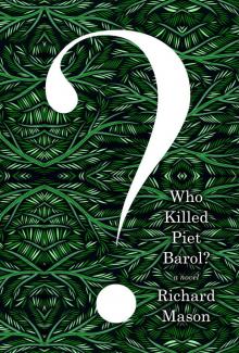 Who Killed Piet Barol? Read online