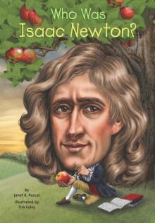 Who Was Isaac Newton? Read online