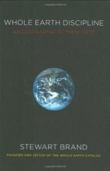Whole Earth Discipline_An Ecopragmatist Manifesto Read online