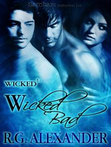Wicked Bad: WIcked³, Book 2 Read online