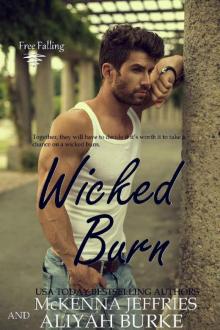 Wicked Burn (Free Falling Book 1) Read online